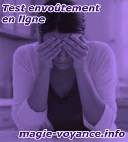 Comment savoir si on est envouté